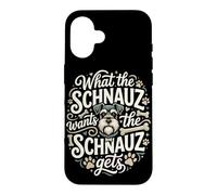 Carcasa para iPhone 16 Lo Que el Schnauzer Quiere Schnauzer se Pone Divertido Perro