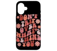 Carcasa para iPhone 16 Look Ahead Not Behind You Retro Groovy Cita
