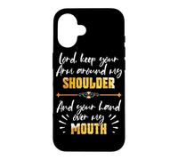 Carcasa para iPhone 16 Lord Keep Your Arm Around My Shoulder and Hand Over My Mouth
