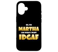 Carcasa para iPhone 16 Martha Joke Idgaf Meme Funny Halloween Costume For Marthas