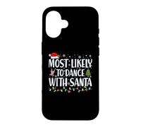Carcasa para iPhone 16 Más probabilidades de Bailar con Papá Noel - Familia de Navidad a Juego