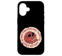 Carcasa para iPhone 16 May The Bridges I Burn Light My Way Skull Gothic Graphic