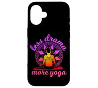 Carcasa para iPhone 16 Menos Drama Más Yoga - Divertido Yoga Cita