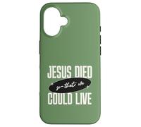 Carcasa para iPhone 16 Mensaje de Jesus Died So That We Could Live Christian Faith Message