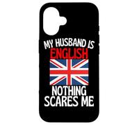 Carcasa para iPhone 16 Mi Esposo es inglés Nada me Asusta Esposo Divertido