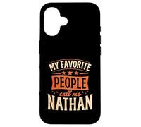 Carcasa para iPhone 16 Mi Gente Favorita me Llama Nathan Nombre Personalizado