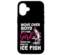 Carcasa para iPhone 16 Muévete a los Chicos Deja Que Esta Chica te muestre cómo Pescador de Hielo