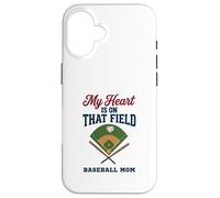 Carcasa para iPhone 16 My Heart Is On That Field Baseball Mom Proud Game