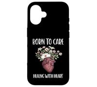Carcasa para iPhone 16 Nacido para CUIDAR SANACIÓN con CORAZÓN Enfermera Vida Salud