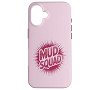 Carcasa para iPhone 16 Niñas MUD Squad Muddy Run Buddies Dirt Don't Hurt Bike Mom