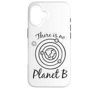 Carcasa para iPhone 16 No Hay Planeta B Cambio Climático Ambiental