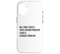 Carcasa para iPhone 16 No, no Tengo un Problema de Disco de Vinilo Jugador Coleccionista Amor