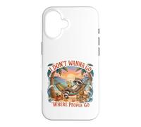Carcasa para iPhone 16 No Quiero IR a Donde la Gente Vaya Divertidas Vacaciones introvertidas