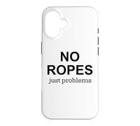 Carcasa para iPhone 16 No Ropes Just Problems Boulder Escalador
