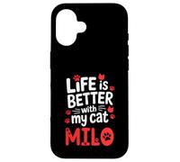 Carcasa para iPhone 16 Nombre del Gato Milo La Vida es Mejor con mi Gato Milo