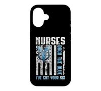 Carcasa para iPhone 16 Nurses Back The Blue I've Got Your Six - Nurse Show Support