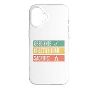 Carcasa para iPhone 16 Obedience is Better Than Sacrifice Relationship VS Religion