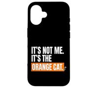 Carcasa para iPhone 16 Orange Cat Mom, no Soy yo, es el Gato Naranja