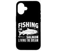 Carcasa para iPhone 16 Pesca del salmón Viviendo el sueño Pesca del salmón