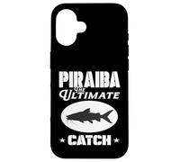 Carcasa para iPhone 16 PIRAIBA The Ultimate Catch Aventurero Gigante de Pesca de bagre