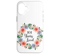 Carcasa para iPhone 16 Plus 101 Years Loved 101th Birthday Floral 101 Years Loved Women