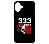 Carcasa para iPhone 16 Plus 333 I Am Only The Half Devil.
