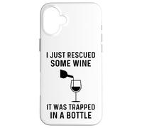 Carcasa para iPhone 16 Plus Acabo de rescatar un Poco de Vino, Estaba Atrapado en una Botella Divertido