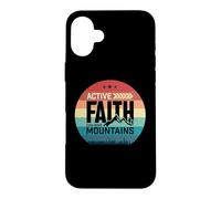 Carcasa para iPhone 16 Plus Active Faith Can Move Mountains Christian Men Women Kids