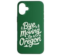 Carcasa para iPhone 16 Plus Adiós, Mudarse a Oregon