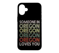 Carcasa para iPhone 16 Plus Alguien en Oregon te ama Retro Vintage