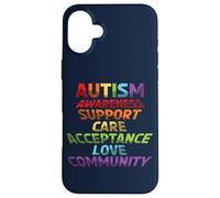 Carcasa para iPhone 16 Plus Apoyo al Autismo Atención Aceptación Amor Conciencia de la Comunidad