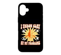 Carcasa para iPhone 16 Plus Arrojo Arcilla a mis Problemas Cerámica Artista Potter