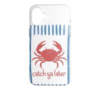 Carcasa para iPhone 16 Plus Atrapa ya más Tarde Cangrejo Sailorcore Fishermencore