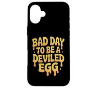 Carcasa para iPhone 16 Plus Bad Day To Be A Deviled Egg Funny Picnic Food Design LOL Wow