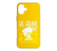 Carcasa para iPhone 16 Plus Be Brave Be Strong Be Fearless Childhood Cancer Awareness
