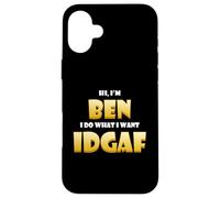 Carcasa para iPhone 16 Plus Ben Costume Idgaf Cute Personalized First Name Benjamin Bens