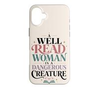 Carcasa para iPhone 16 Plus Bien Leído Mujer Lectora Cita Amante de Libros Feminista
