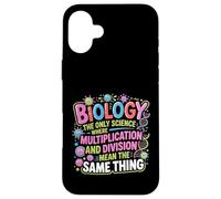 Carcasa para iPhone 16 Plus Biology Where Multiply and Divide Mean Same Thing -