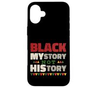 Carcasa para iPhone 16 Plus Black MYstory Not History Black History Month