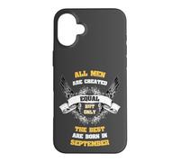 Carcasa para iPhone 16 Plus Born in September All Men Equal Best Born In Sept