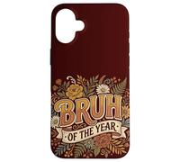 Carcasa para iPhone 16 Plus Bruh of The Year Funny Vintage