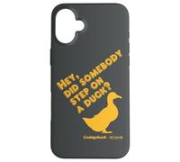 Carcasa para iPhone 16 Plus Caddyshack Hey, Did Somebody Step On a Duck?
