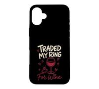 Carcasa para iPhone 16 Plus Cambié mi Anillo por el Divorcio de Vino Divertido
