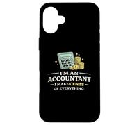 Carcasa para iPhone 16 Plus Camiseta Divertida de Contador I Make Cents of Everything