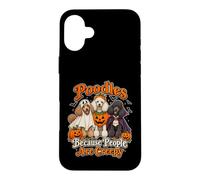 Carcasa para iPhone 16 Plus Caniches Porque la Gente es Espeluznante Divertido Halloween Perro mamá D