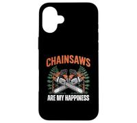 Carcasa para iPhone 16 Plus Chainsaws Are My Happiness - Funny Father's Day Woodworker
