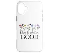 Carcasa para iPhone 16 Plus Cling to What is Good God Christian Bible Verse Romans 12:9