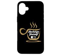 Carcasa para iPhone 16 Plus Coffee Recharge Yourself Funny Cafeine Baristas Coffee Lover
