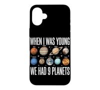 Carcasa para iPhone 16 Plus Cuando era Joven teníamos 9 Planetas Astronomía del Sistema Solar