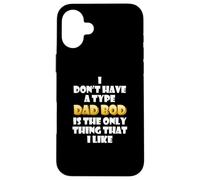 Carcasa para iPhone 16 Plus Dad BOD is my Type Funny Gag Fathers Day Costume Cute Dads